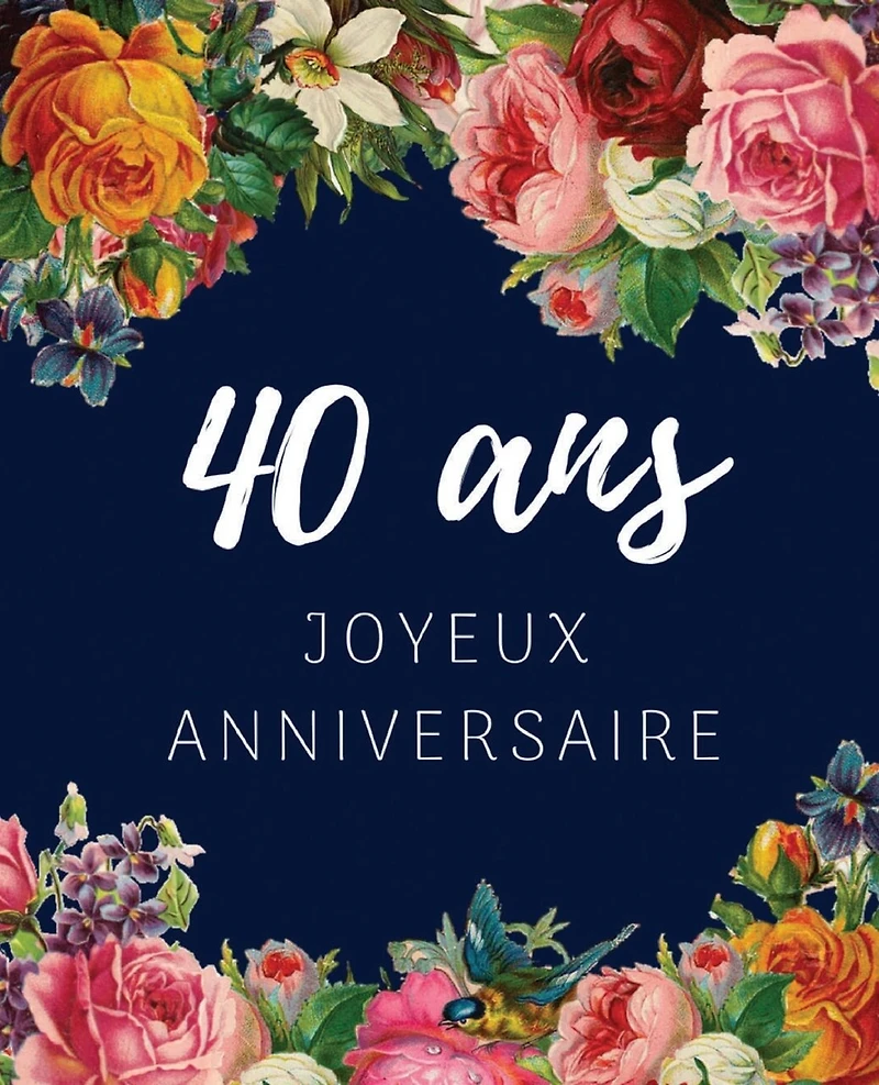 40 ans Joyeux Anniversaire: Livre d'Or 40 ans pour la fête d'anniversaire, Beau livre d'or à compléter de messages et remerciements 100 pages des félicitations & Album photos, Idée Cadeau, Cadeaux personnalisés