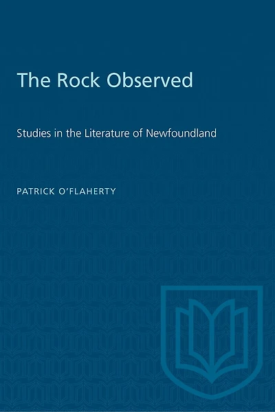 The Rock Observed: Studies in the Literature of Newfoundland