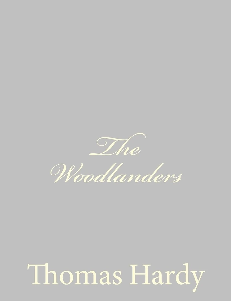 The Woodlanders