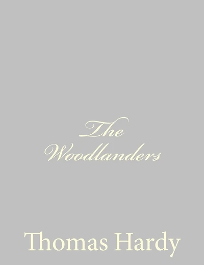 The Woodlanders
