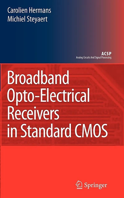 Broadband Opto-Electrical Receivers Standard CMOS