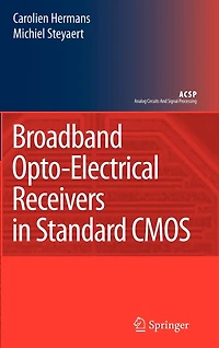 Broadband Opto-Electrical Receivers Standard CMOS