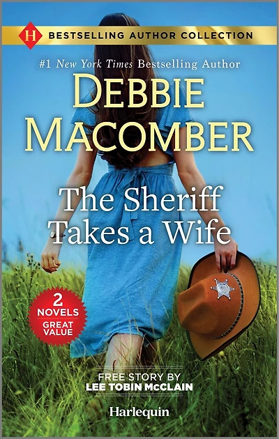 The Sheriff Takes a Wife & The Soldier's Redemption: Two Heartfelt Romance Novels