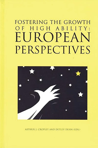 Fostering the Growth of High Ability: European Perspective