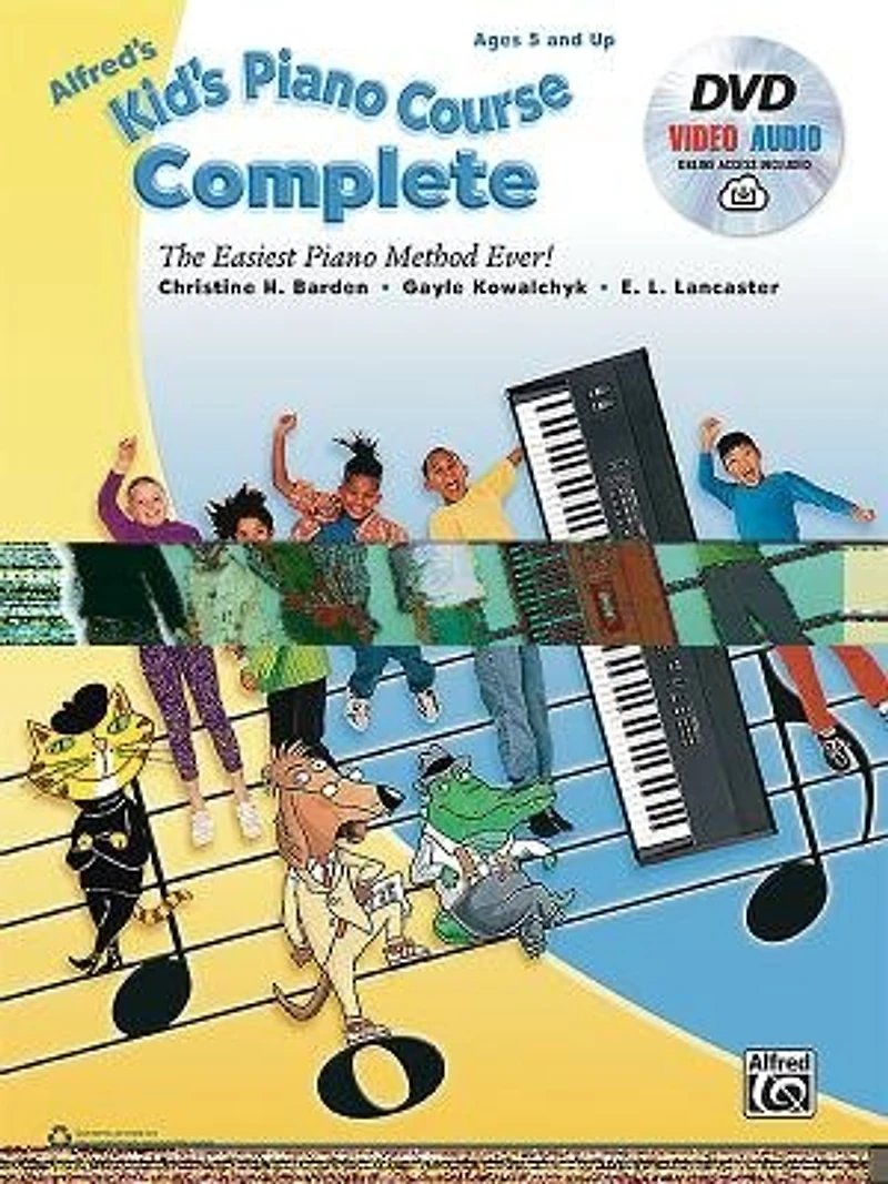 Alfred's Kid's Piano Course Complete: The Easiest Method Ever!, Book, Dvd And Online Video/audio