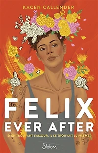 Felix ever after