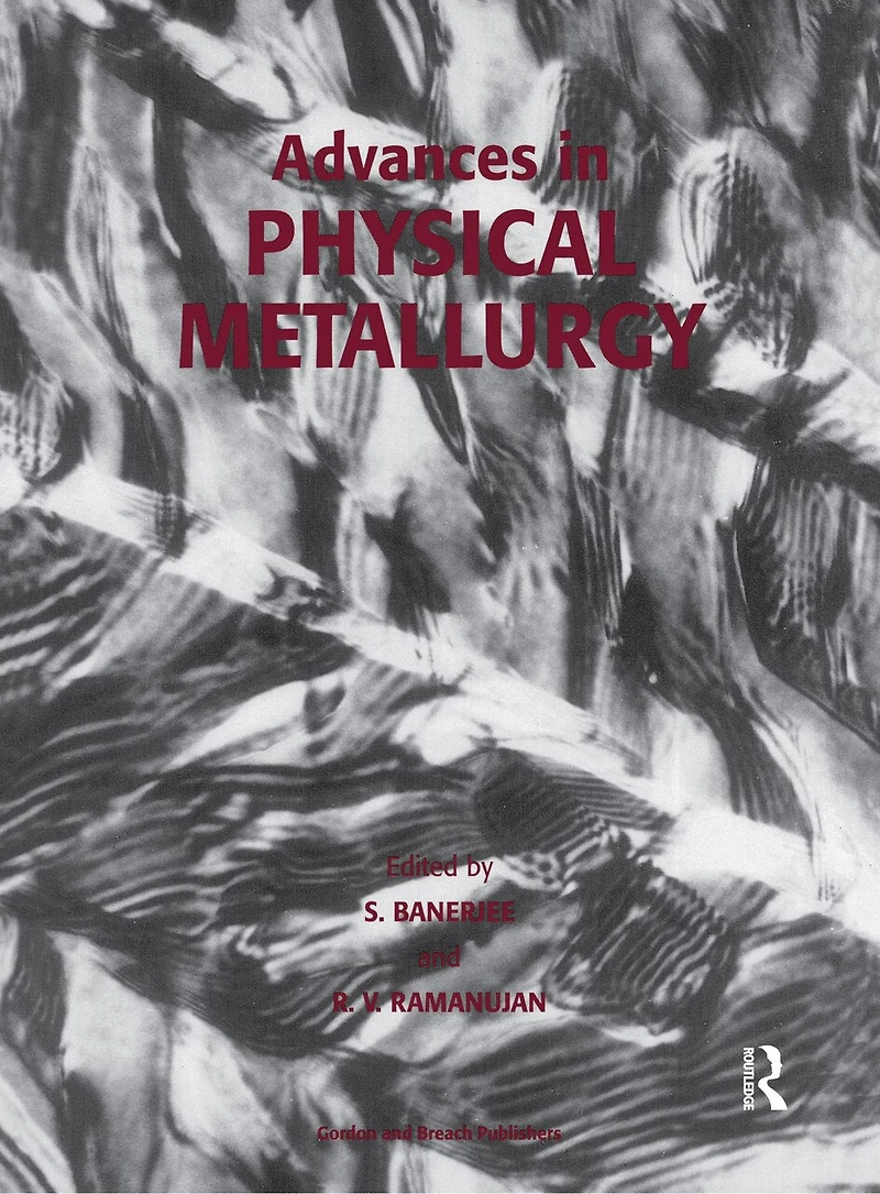 Advances Physical Metallurgy