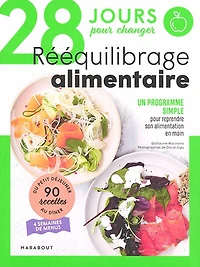 28 jours pour changer: rééquilibrage alimentaire