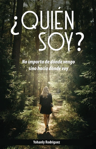 ¿Quién soy?: No importa de dónde vengo sino hacia dónde voy