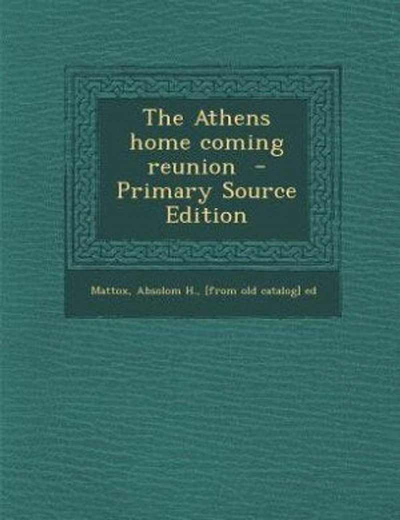 The Athens Home Coming Reunion