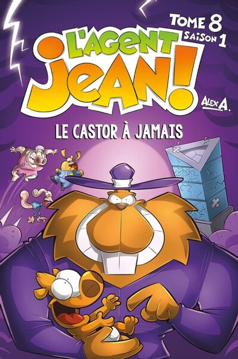 Le castor a jamais