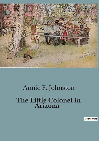 The Little Colonel in Arizona