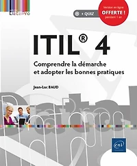 ITIL 4: comprendre la démarche et adopter les bonnes pratiques
