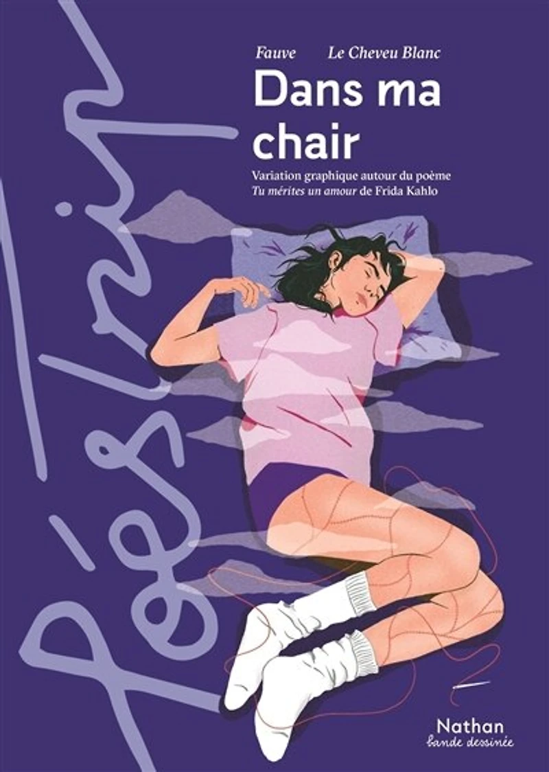 Dans ma chair: variation graphique autour du poème Tu mérités un amour de Frida Kahlo