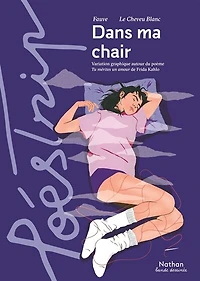 Dans ma chair: variation graphique autour du poème Tu mérités un amour de Frida Kahlo