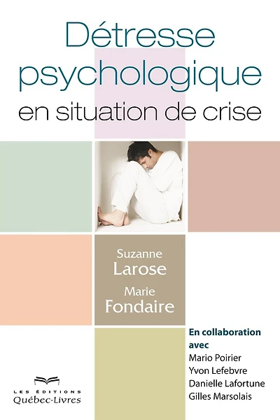 Détresse psychologie en situation de crise 3ème édition