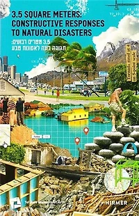 3.5 Square Meters: Constructive Responses To Natural Disasters