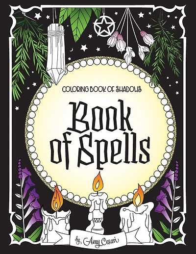 Coloring Book of Shadows: Book of Spells