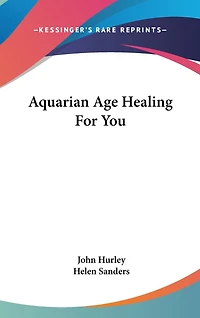 Aquarian Age Healing For You