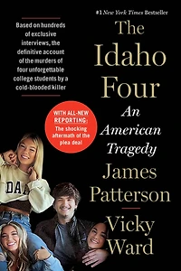 The Idaho Four: An American Tragedy
