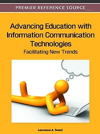 Advancing Education With Information Communication Technologies
