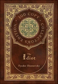 The Idiot (100 Copy Collector's Edition)