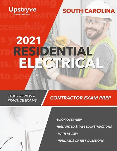 2021 South Carolina Residential Electrical Contractor Exam Prep: Study Review & Practice Exams