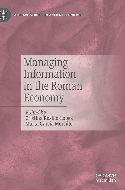 Managing Information the Roman Economy