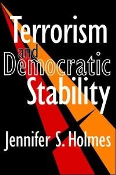 Terrorism And Democratic Stability