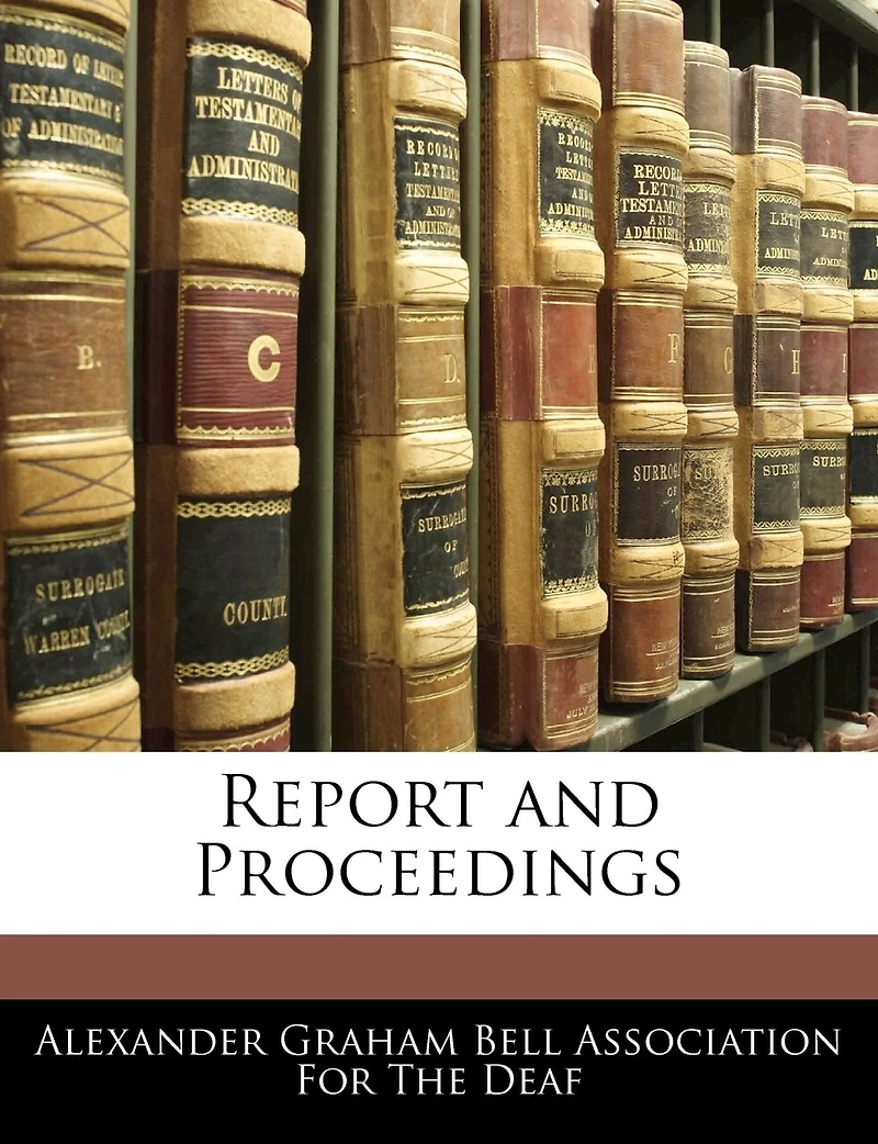 Report and Proceedings