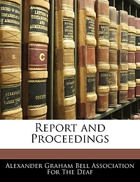 Report and Proceedings