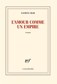 L' amour comme un empire
