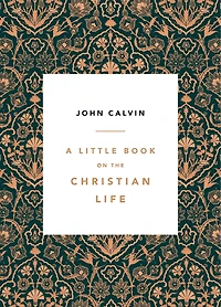 A Little Book on the Christian Life, Damask
