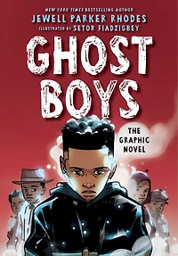 Ghost Boys: The Graphic Novel