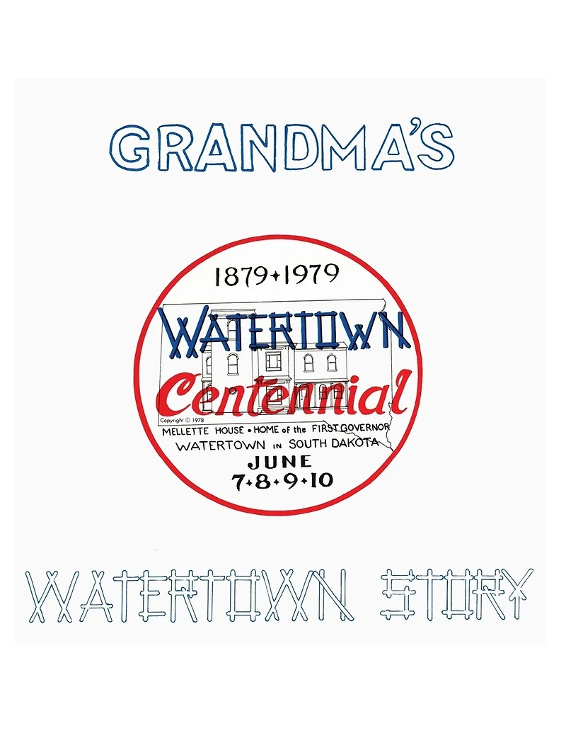 Grandma's Watertown Story