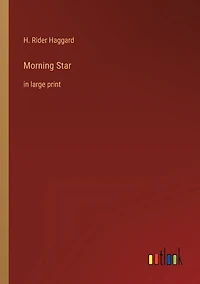 Morning Star: in large print