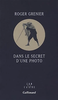 Dans le secret d'une photo
