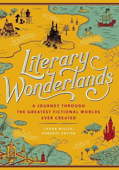 Literary Wonderlands: A Journey Through The Greatest Fictional Worlds Ever Created