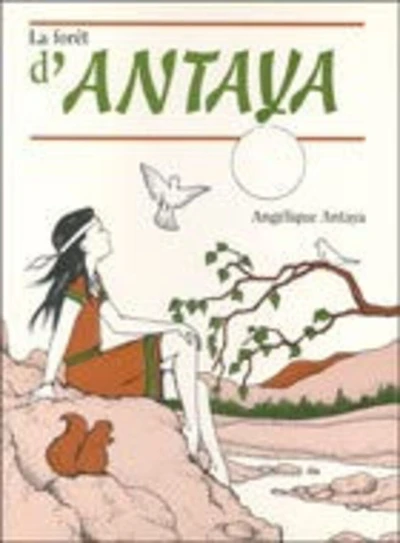 La forêt d'Antaya
