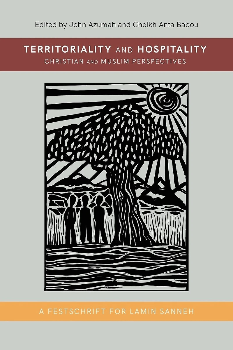 Territoriality and Hospitality: Christian Muslim Perspectives