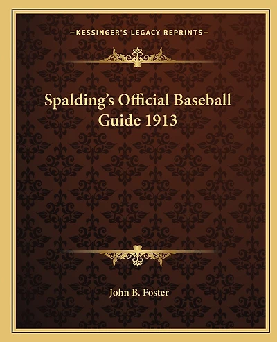 Spalding's Official Baseball Guide 1913