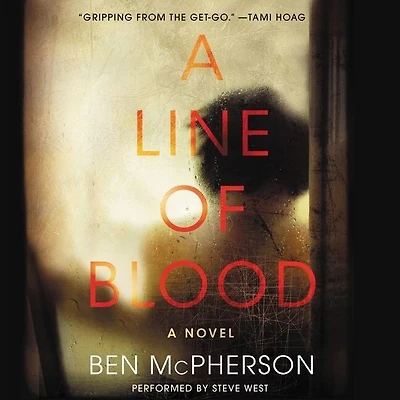 A Line of Blood: Novel