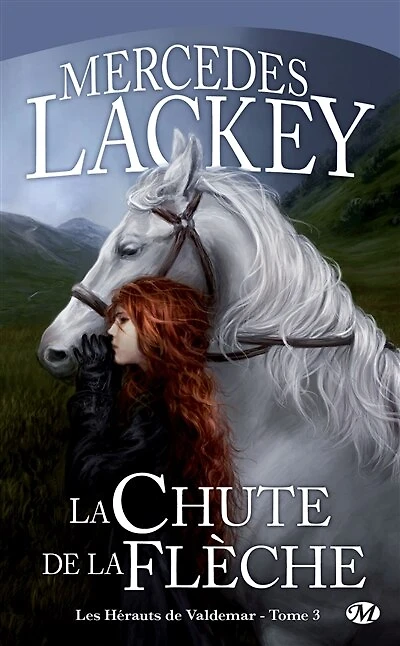 La Chute de la Flèche: Les Hérauts de Valdemar, T3