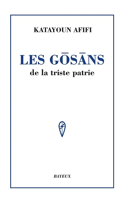 Les Gosans De La Triste Patrie