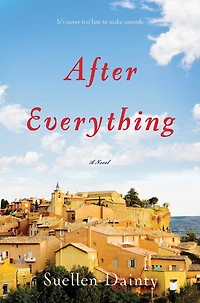 After Everything: A Novel