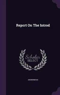 Report On The Introd