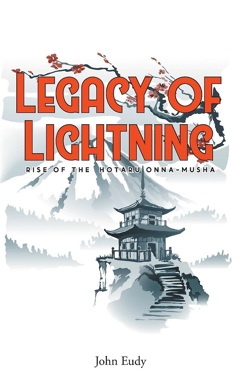 Legacy of Lightning: Rise of the Hotaru Onna-musha