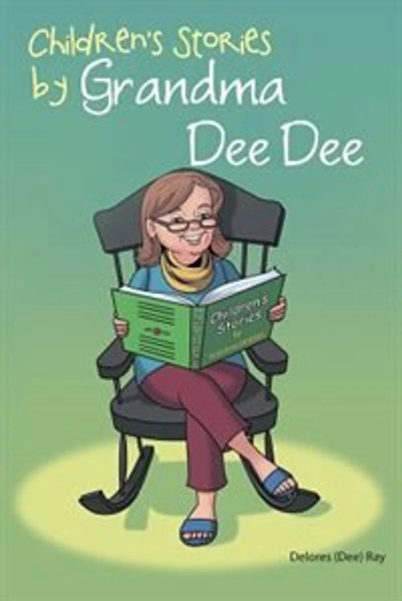 Children's Stories by Grandma Dee