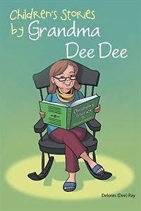 Children's Stories by Grandma Dee