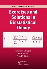Exercises and Solutions Biostatistical Theory